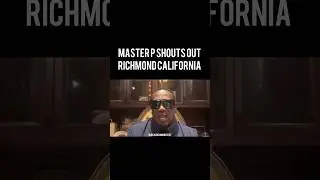 Master P credits &ldquo;Richmond CA&rdquo; for his hustle! #masterp #bayarea #fyp #viral #richmondca #trending
