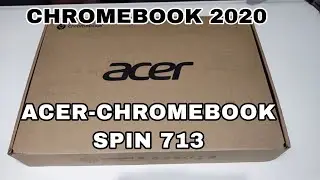 The New 2020 Acer Chromebook Spin 713 #chromebook2020