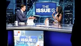 The Issue Is: Omarosa, John Phillips, Whitney Bell, 