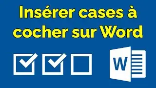 Comment ins&eacute;rer une case &agrave; cocher dans Word, cocher une case Word
