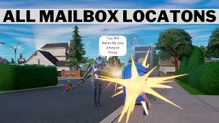 EASY - Destroy Mailboxes at Sleepy Sound and Tilted Towers