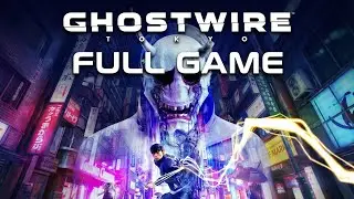 Ghostwire: Tokyo | Full Game | No Commentary | PS5 | 4K Quality Mode