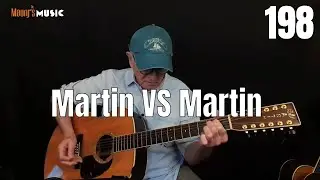 Virtual House Concert!  Martin vs Martin 198