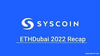 Syscoin ETH Dubai wrap up