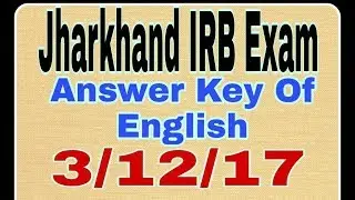 Jharkhand IRB Exam Answer Key Of English 3/12/17