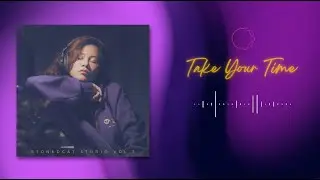 Loxon - Take Your Time (Lyric video)