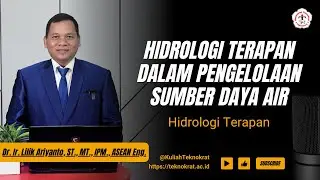 Hidrologi Terapan dalam Pengelolaan Sumber Daya Air | Hidrologi Terapan