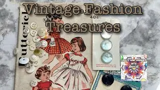 Vintage Pattern Treasures ✂️ Buttons, Patterns & Fashion Finds
