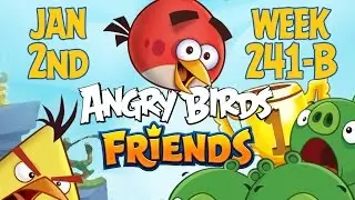 Angry Birds Friends Tournament Week 241-B Levels 1 to 6 Non Power Up Compilation Walkthroughs