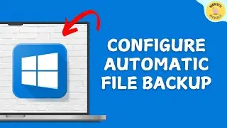 How To Configure Automatic File Backup on Windows 11