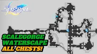 ALL SCALEGORGE WATERSCAPE LOCATIONS! (GUIDE) | Honkai Star Rail