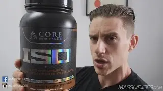 Core Nutritionals ISO Whey Protein Isolate Powder Supplement Review - MassiveJoes.com Raw Review