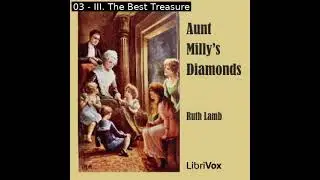 Aunt Milly's Diamonds by Ruth Lamb read by Rachel Tevis | Full Audio Book
