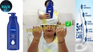 Nivea Body Milk Nourishing Body Lotion || Complete Review || in HINDI || BEAUTY HUT