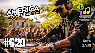 America Remix Vol 2 Enero 2026 Pack Remix #.620 (Descarga Gratis)