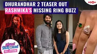 'Dhurandhar: The Revenge's' TEASER Out | Rashmika Mandanna's missing Engagement RING draws attention