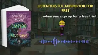 Empire of Storms Audiobook by Sarah J. Maas | Epic Fantasy Adventure