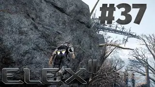 Let's Play ELEX II #37 [German]