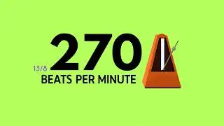 270 BPM 13/8 Metronome