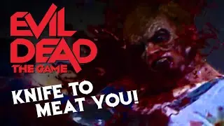 Evil Dead: The Game - Knife to Meat You! (Co-op Survivors Vs. AI Gameplay)