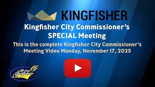 Kingfisher City Council Meeting, November 17, 2025
