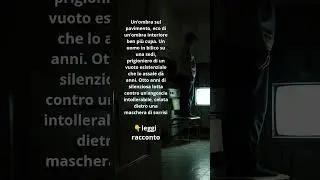 Racconto: l'ombra 👇 primo commento