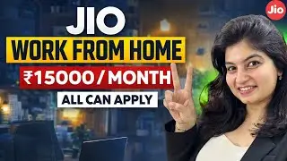 JIO WORK FROM HOME 2026
