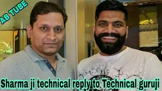 Shrmaji Technical  finally replied  to Technical Guruji Comment