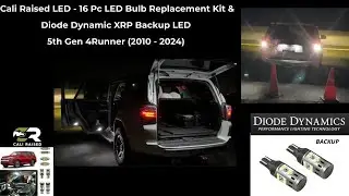 Cali Raised LED Bulb Replacement Kit  & Diode Dynamic Backup XRP LED for 5th Gen 4Runner