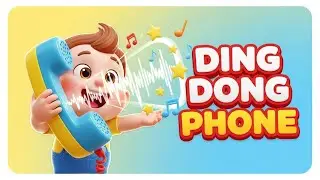 Ding Dong Phone | Fun Kids Song | Sing Along Nursery Rhyme 🎶📱