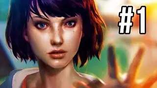 Life Is Strange Gameplay Walkthrough - Part 1 (XB1/PS4/PC 1080p HD)