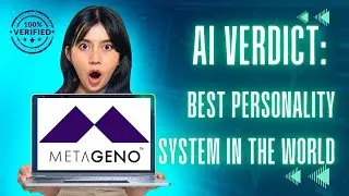AI DECLARES METAGENO PERSONALITY SYSTEM THE BEST IN THE WORLD!