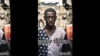 Hunchoo Heem - Dead Presidents