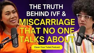 S07E05 - Rafidah Jalil & Benjamin Byrne - The Truth Behind IVF & Miscarriage That No One Talks About