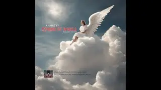 Annasky - Choirs of angels (Classical TranceMix)  [Emotionaltrance/Epic/Classical/Trance]