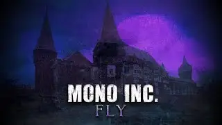 MONO INC. - Fly (Official Lyric Video)