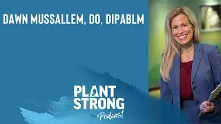 Dr. Dawn Mussallem - Expert Advice on Diet, Supplements, and Mindset After a Breast Cancer Diagnosis