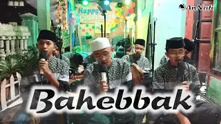 BAHEBBAK Cover Sholawat AnNafi' #annafi #sholawat #coversholawat #viralvideo #viral #annafiofficial