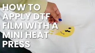 How to apply DTF film with a mini heat press | by Screenprintdirect.com