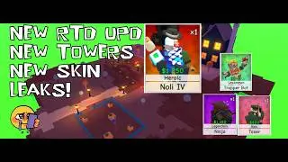 RTD New Towers And Skins (LEAKS!!)