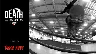 Taylor Kirby - Filmed with Deathlens