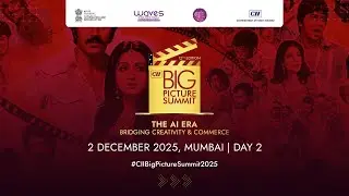 12th CII Big Picture Summit | DAY 2