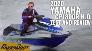 2020 Yamaha GP1800R H.O. Boat Review | PowerBoat Television