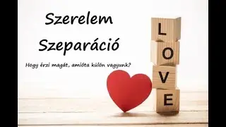 Hogy érzi magát, amióta külön vagyunk? Szerelmi Tarot