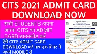 cits Admit card 2021 download now