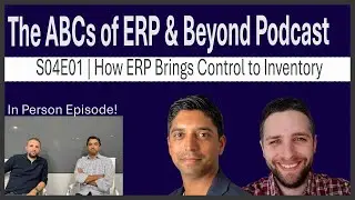 S04E01 | Why Your Factory Feels Chaotic and How ERP Brings Control Back