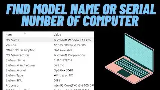 How to Find Model Name or Serial Number of Windows Computer