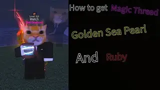 How To Get Magic Thread, Golden Sea Pearls AND Ruby - Fisch