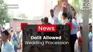 Dalit Allowed Wedding Procession