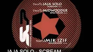 Jaja Solo - Scream (Original Mix)